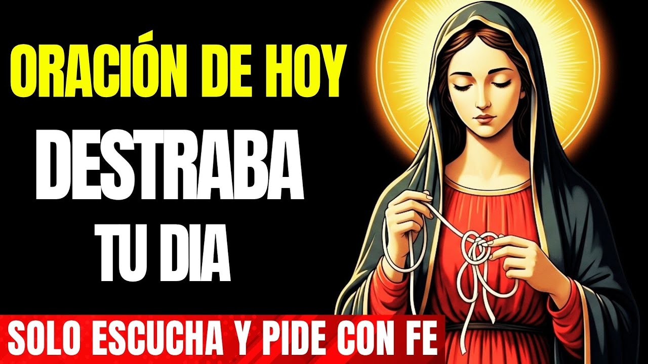 ORACIÓN MILAGROSA a la VIRGEN DESATANUDOS para SANAR tu CUERPO y ALMA ...
