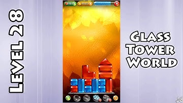 Glass Tower World - Level 28 - Solution/Walkthrough - Android/iOS