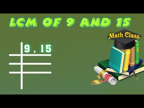 Lcm Of 9 And 15 Youtube Lcm Of 9 And 15 Youtube