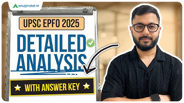 UPSC EPFO EO/AO 2025 | Latest Exam Analysis | Most Accurate Answer Key | Anuj Jindal