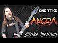 ONE TAKE - Make Believe (Angra)