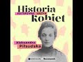 Dynamit w gorsecie. Aleksandra Piłsudska