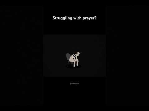 Struggling with prayer?  This may be why.     #prayer #shortvideo #pray