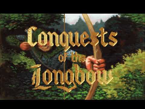 Conquests of the Longbow - Русская версия. Полное прохождение