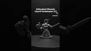 kitbashed phoenix guard terminator to complete my unit! #emperorschildren #warhammer40k #kitbashing