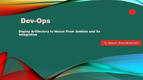 Deploy Artifectory to Nexus From Jenkins and its Integration