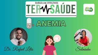 Programa TER SAÚDE com Dr. Rafael Lélis e Selminha | Gazeta FM 104,9 | 17/06/2025