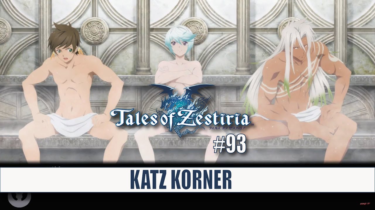 Tales of Zestiria 93 Katz Korner YouTube