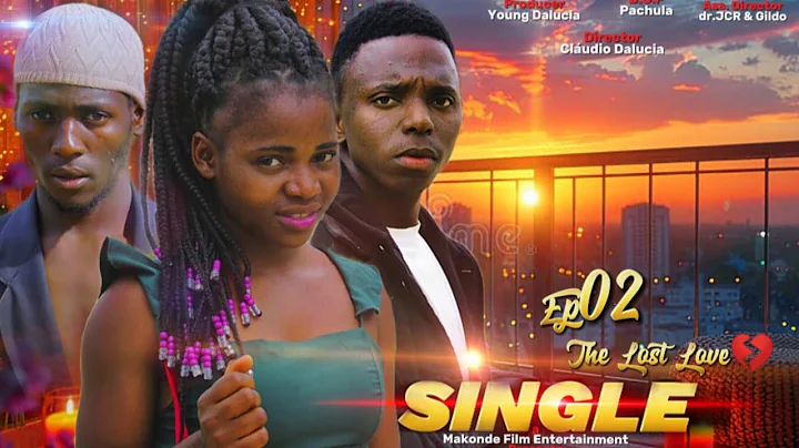 SINGLE | The Lost Love💔 Ep 02