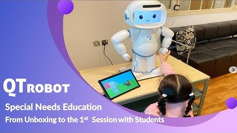QTrobot for Autism & Special Needs Education | From Unboxing to First Classroom Session