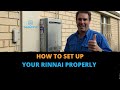 How to Set Up Your Rinnai Properly at Your Home