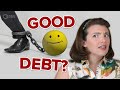 Understanding Good and Bad Debt