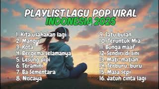 LAGU POP SENDU TRENDING INDONESIA 2025❗TANPA IKLAN