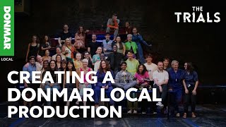 Creating a Donmar LOCAL Production: The Trials | Donmar Warehouse