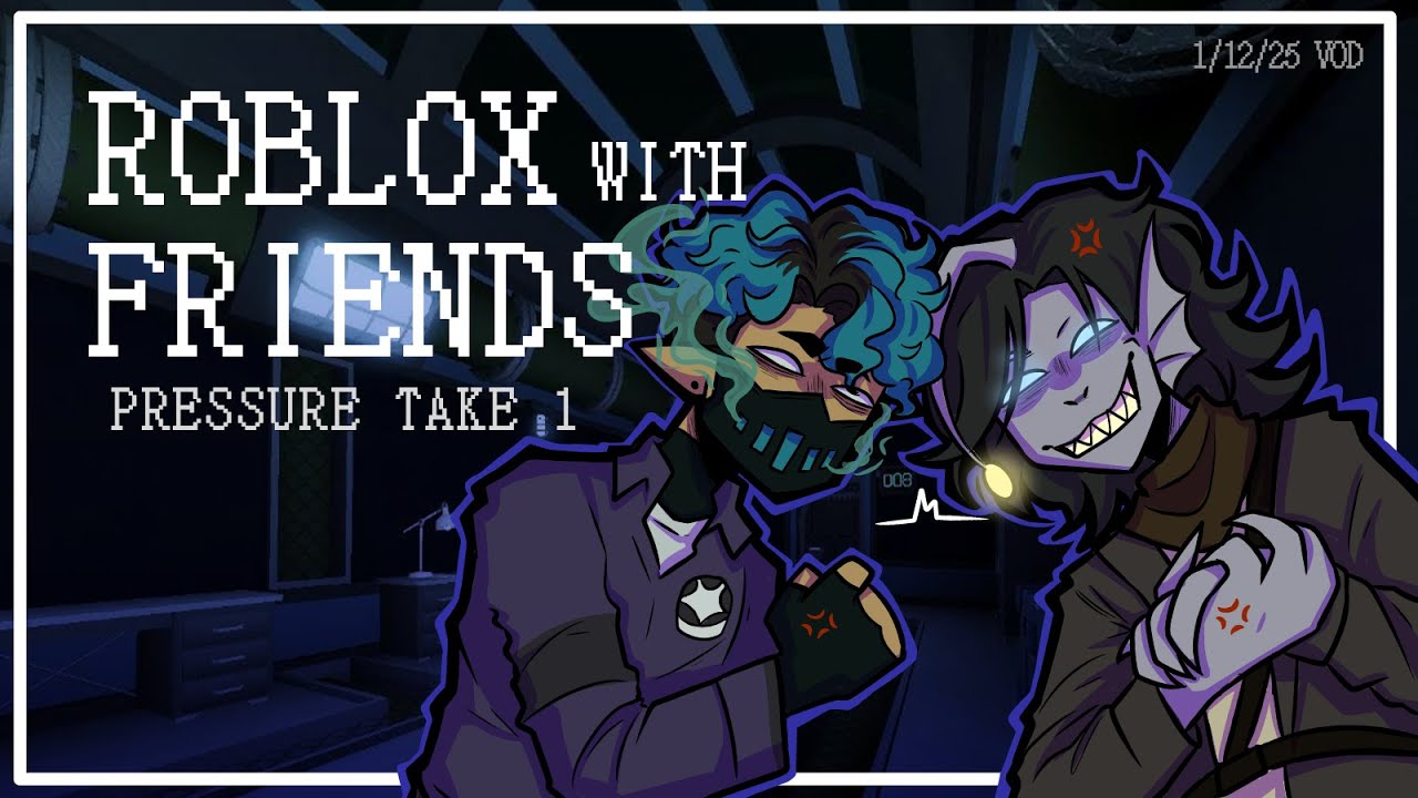 ROBLOX With Friends | Pressure Take 1 - YouTube