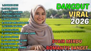 DANGDUT FULL ALBUM TERBARU 2026 || DANGDUT LAWAS VIRAL TERBARU || IDAMAN HATI - CINTA HITAM