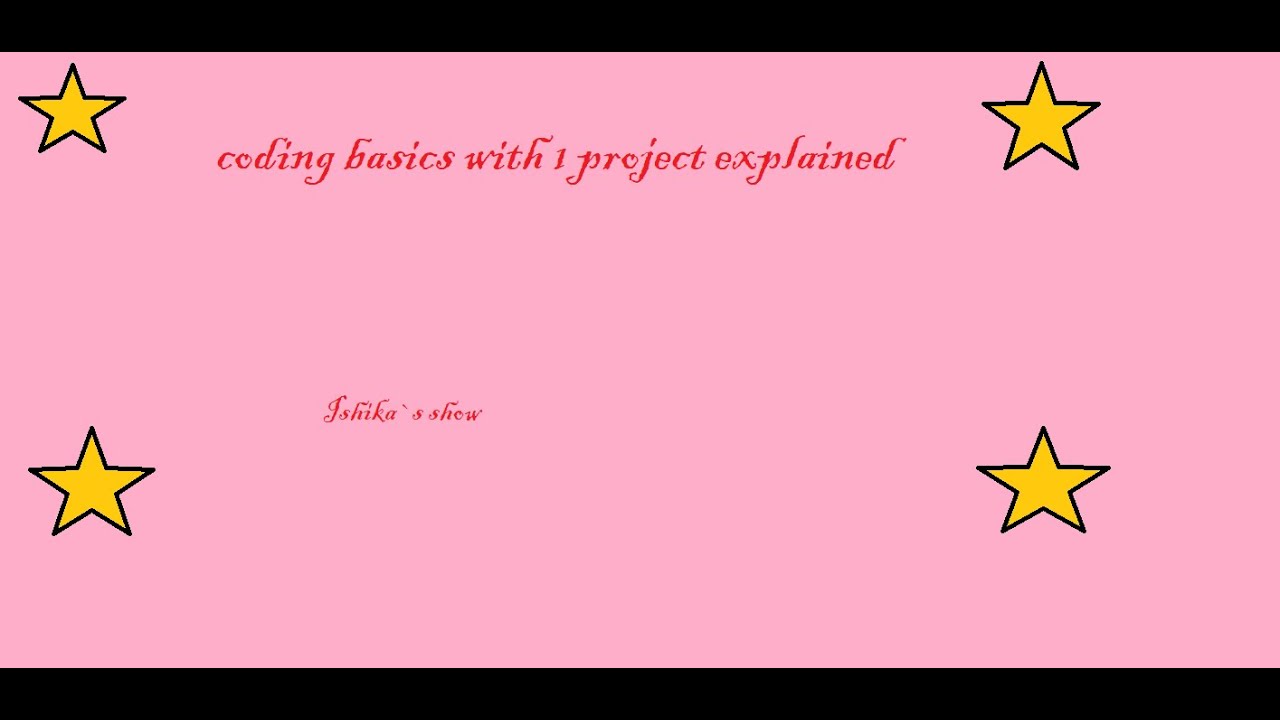 coding from scratch basics along with 1 project explained - YouTube