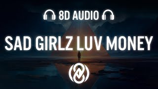 Twin - Sad Girlz Luv Money feat. Laura West | 8D Audio 🎧