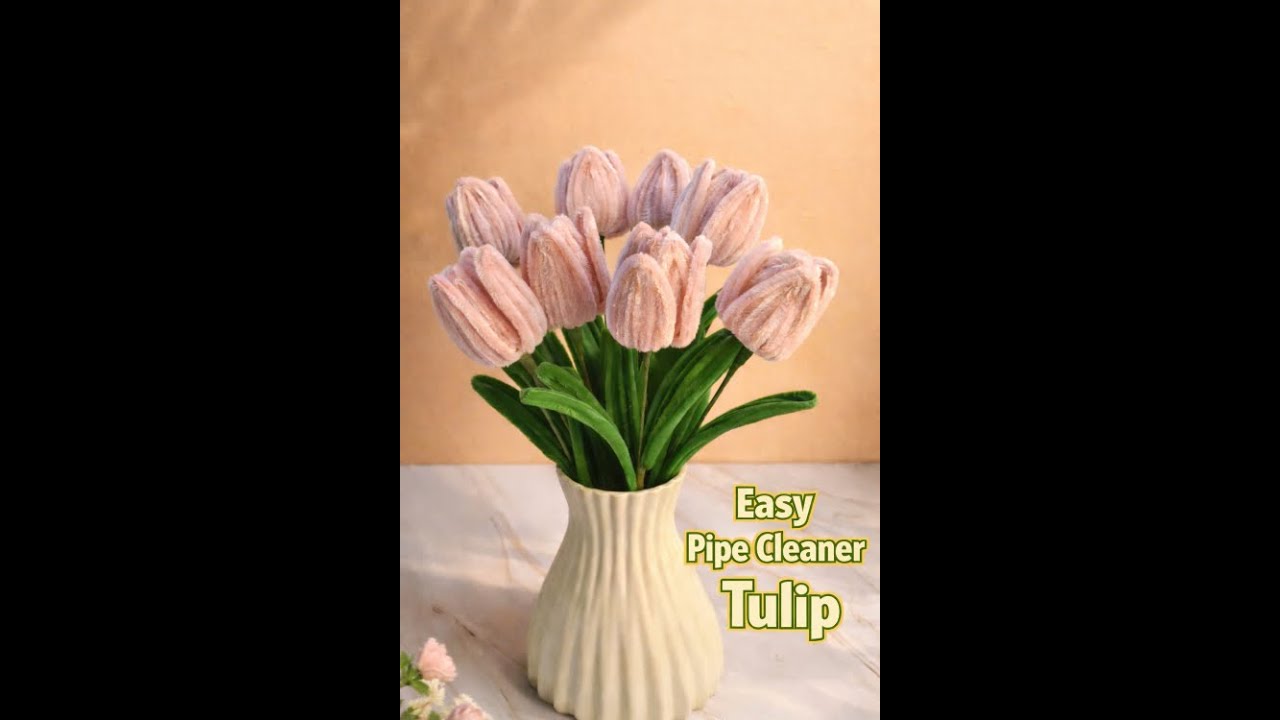 DIY Tulip Flower | Pipe Cleaner Craft