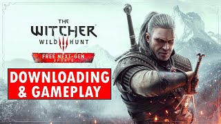Witcher 3 : Wild Hunt - PS5 Next Gen Upgrade Downloading \& Gameplay #ps5nextgen