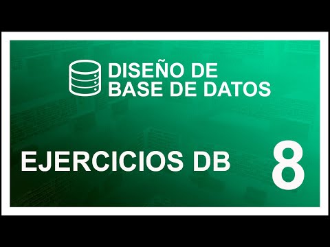 CURSO de DISEÑO de BASE DE DATOS #8 📚 EJERCICIOS DE BD
