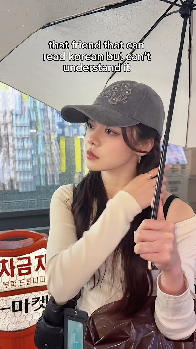 that friend who can speak Korean but can’t understand #korean #pov