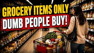 14 Grocery Items Designed to Keep You Broke