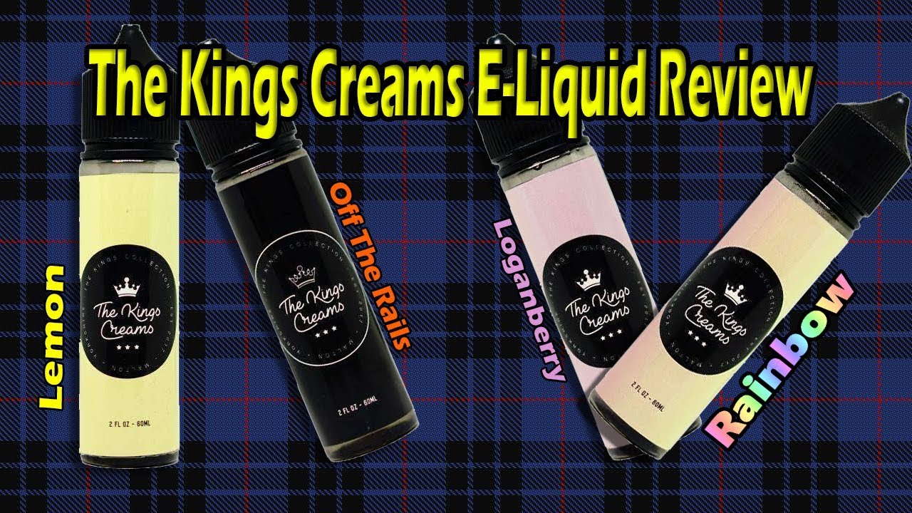 The Kings Creams Eliquid review Review YouTube
