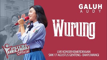 Wurung - Galuh Audy (Official Live Music)
