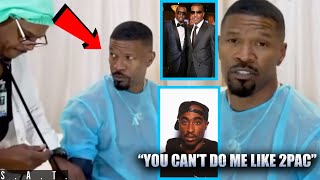 Jamie Foxx WARNED Diddy while Recovering “I AIN’T 2PAC”