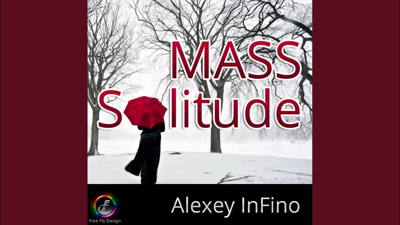 Mass Solitude (Original Mix)