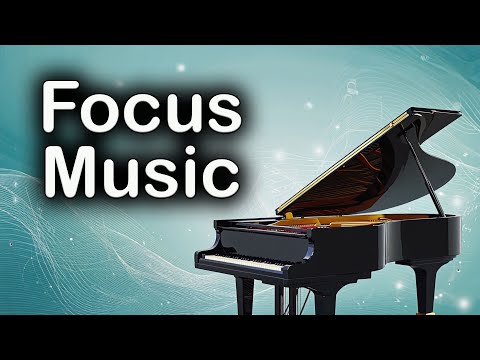 Focus Music 2 Hours | Concentration, Study & Work | Deep Instrumental Background Music