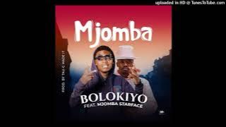 Bolokiyo ft Mjomba [Starface]- Mjomba