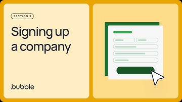 Signing up a company user: Getting started with Bubble (Lesson 3.7)