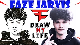 FaZe Jarvis : Draw My Life