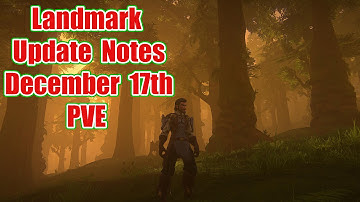 Landmark Gameplay Update Notes & News December 17th Building Game