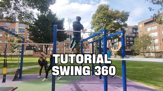 Complete 360 Swing Tutorial