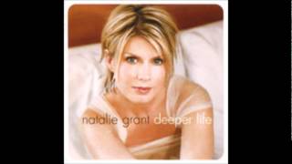 Video thumbnail of "Natalie Grant - I Desire"