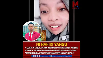 Kenyan Prince Ni Rafiki Yangu Gloria Ntazola 