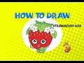 How to draw Strawberry Kiss from Shopkins - Learn to Draw - ART LESSONS