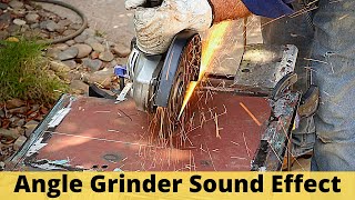 Angle Grinder Sound Effect - with Video