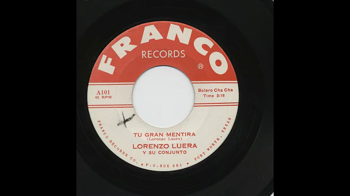 Lorenzo Luera - Tu Gran Mentira - Franco Records 1...