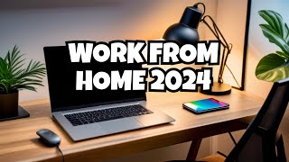 Latest Work From Home Jobs 2024 - Now Hiring!