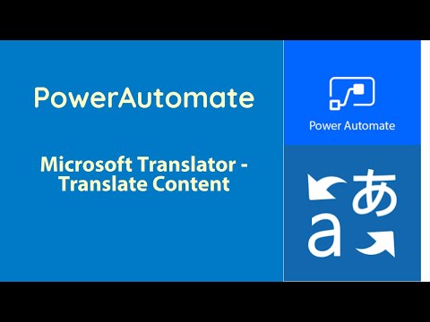 PowerAutomate - Translate Text with MS Translator
