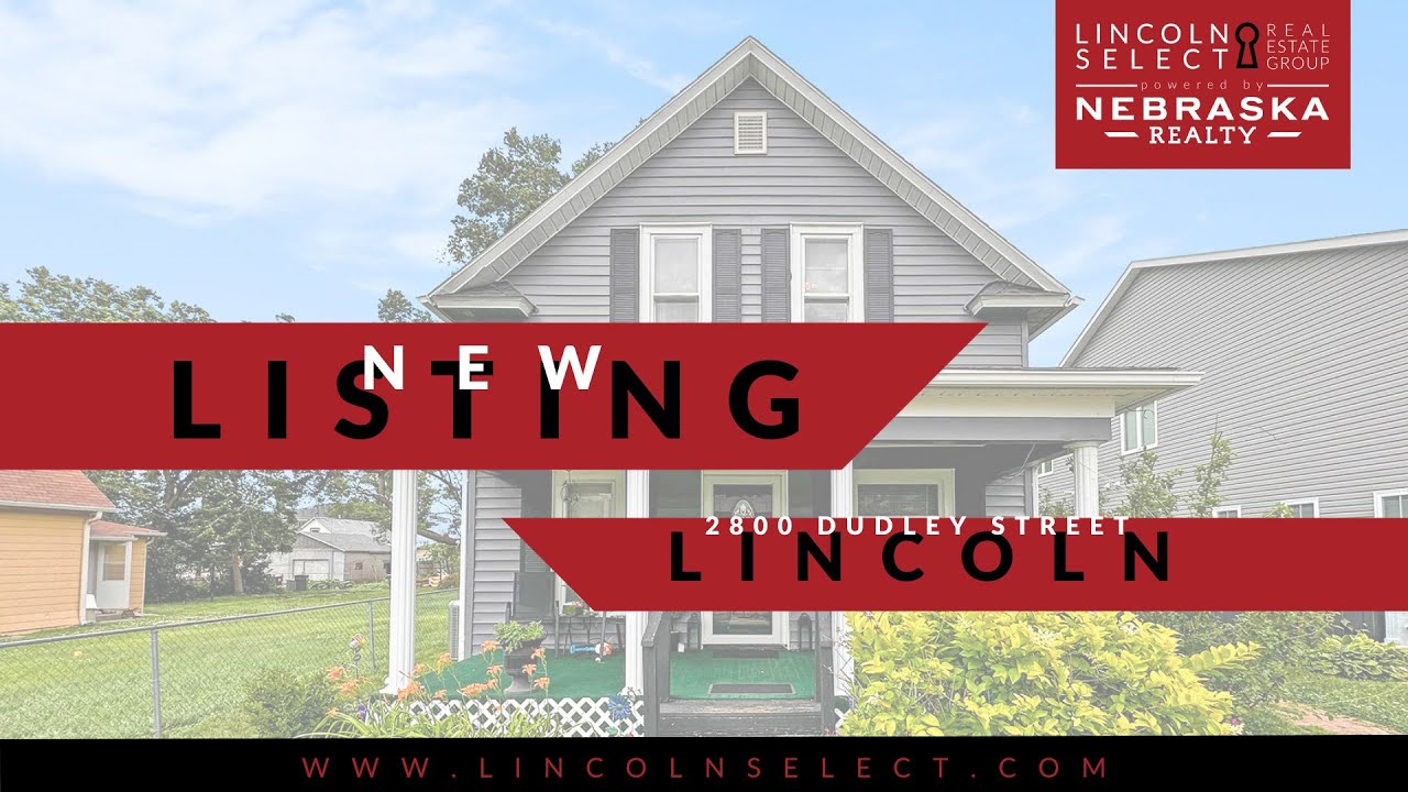 2800 Dudley Street Lincoln Select Real Estate Group New Listing YouTube