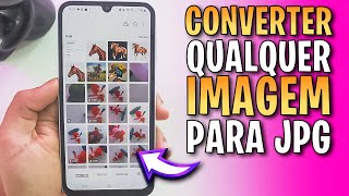 Como Converter Imagem Para Jpg No Android Po A Po Fácil