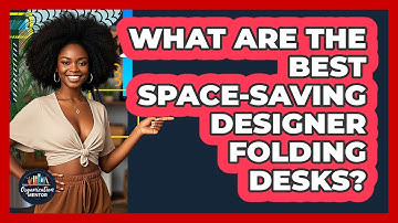 What Are The Best Space-saving Designer Folding Desks? - Your Organization Mentor
