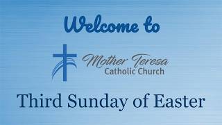 Third Sunday of Easter (April 19, 2026)