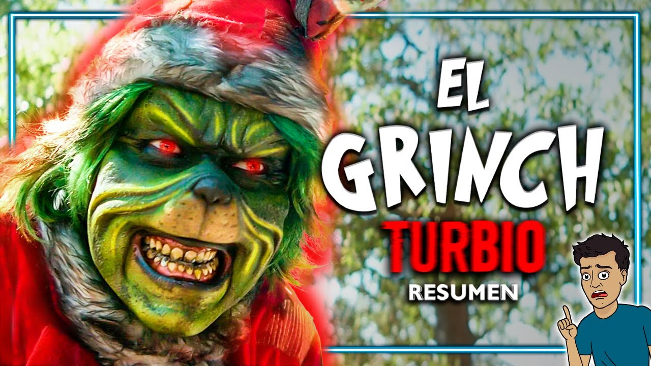 EL GRINCH te desea una turbia navidad