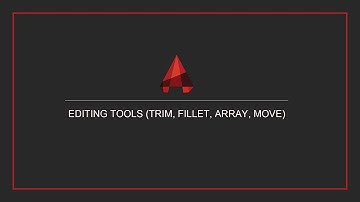 How to edit in AutoCAD! (Move, Copy, Rotate, Mirror, Scale, Trim, Fillet, Array)
